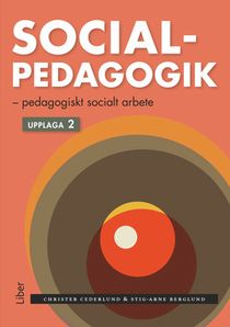 Socialpedagogik - Pedagogiskt socialt arbete
