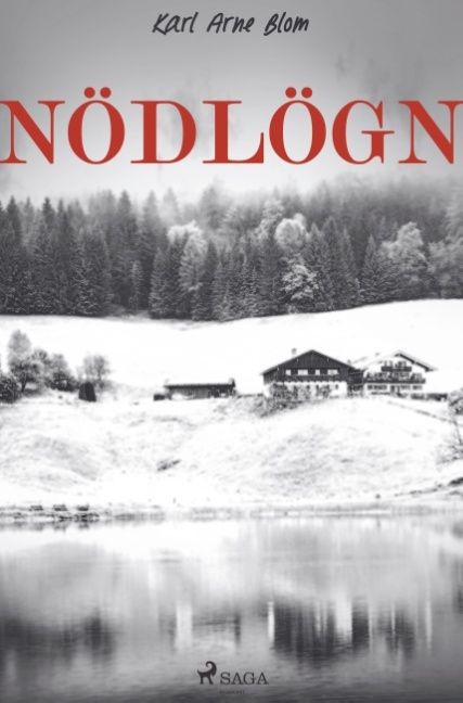 Nödlögn | 1:a upplagan