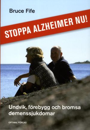 Stoppa Alzheimer nu! | 1:a upplagan