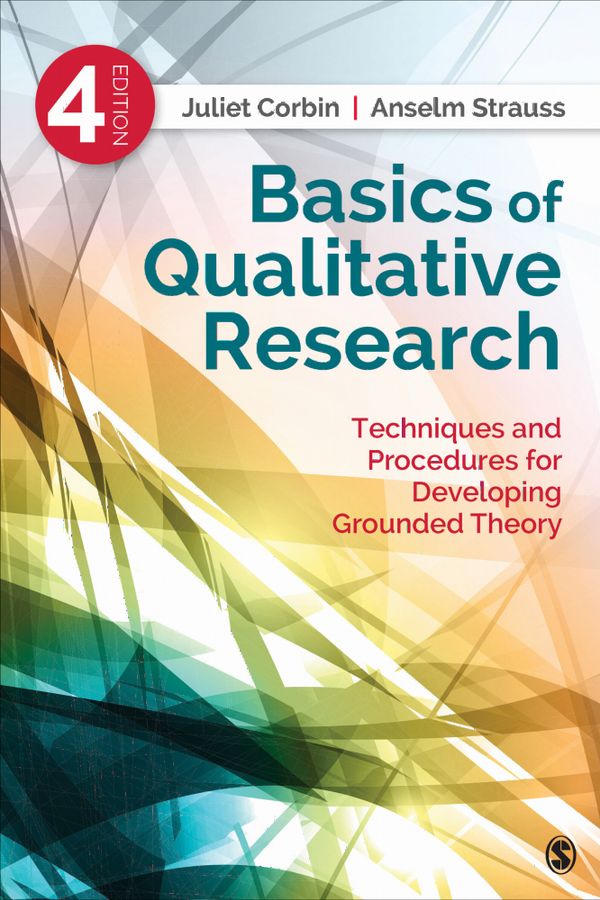Basics of Qualitative Research | 4:e upplagan