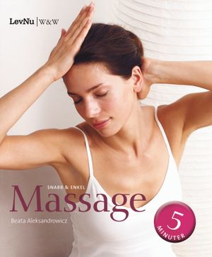 Snabb & enkel massage