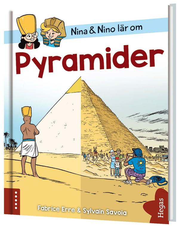 Nina och Nino lär om pyramider | 0:e upplagan