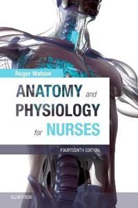 Anatomy and Physiology for Nurses | 14:e upplagan