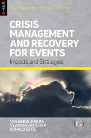 Crisis Management and Recovery for Events