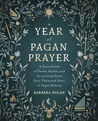 Year Of Pagan Prayer A