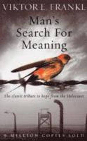 Man's Search for Meaning