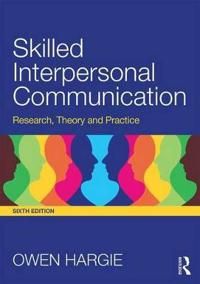 Skilled interpersonal communication | 0:e upplagan
