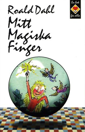 Mitt magiska finger | 1:a upplagan