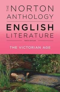 The Norton Anthology of English Literatur - the victorian age
