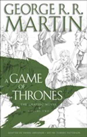 Game of thrones: the graphic novel - volume two