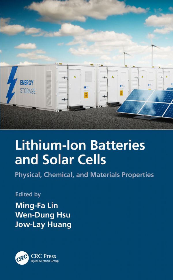Lithium-Ion Batteries and Solar Cells | 1:a upplagan