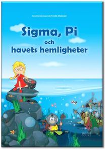 Sigma, Pi och havets hemligheter