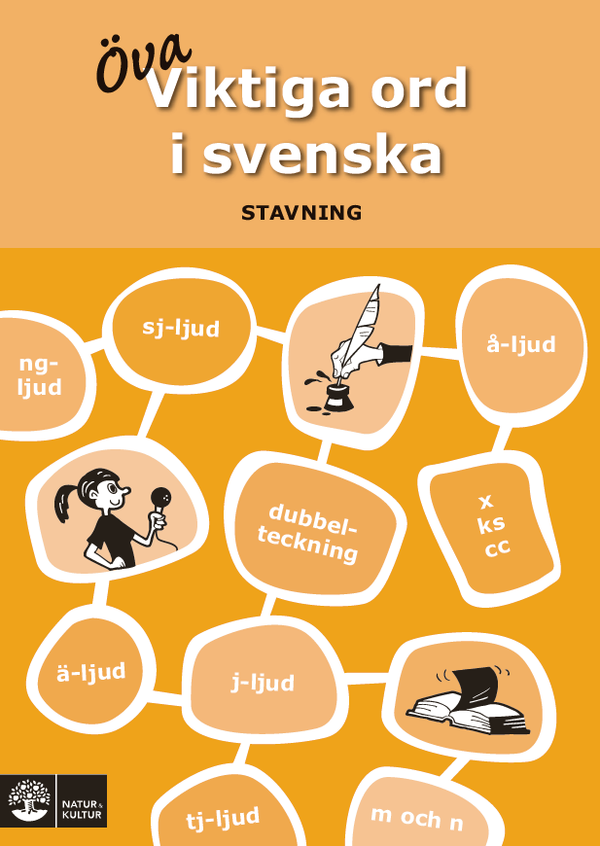 Viktiga ord i svenska : stavning | 1:a upplagan