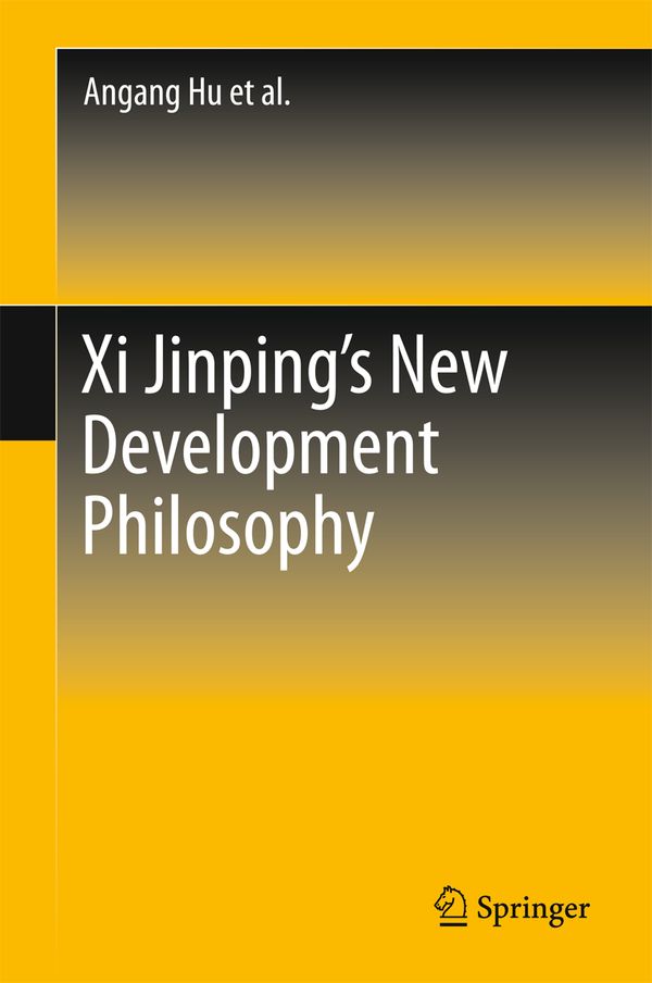 Xi Jinping's New Development Philosophy | 1:a upplagan