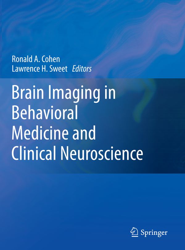 Brain Imaging in Behavioral Medicine and Clinical Neuroscience | 1:a upplagan