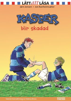 Kasper blir skadad