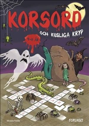 Korsord och kusliga kryp 9-11 år