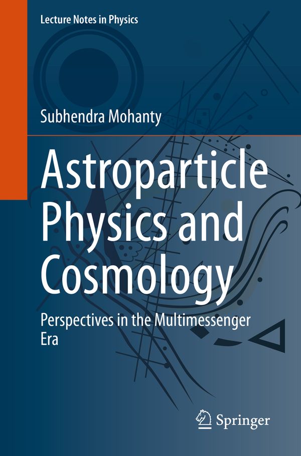 Astroparticle Physics and Cosmology | 1:a upplagan