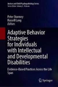 Adaptive Behavior Strategies for Individuals with Intellectual and Developmental Disabilities