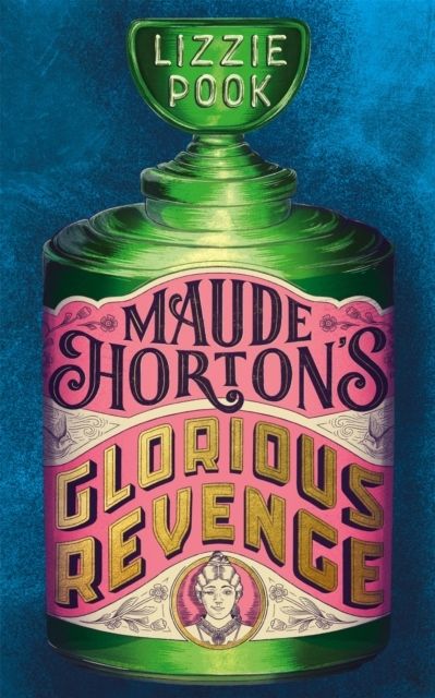 Maude Horton's Glorious Revenge | 0:e upplagan