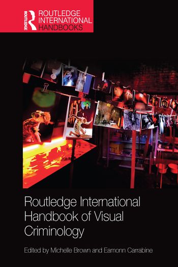 Routledge International Handbook of Visual Criminology | 1:a upplagan