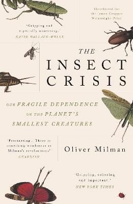 The Insect Crisis | 0:e upplagan