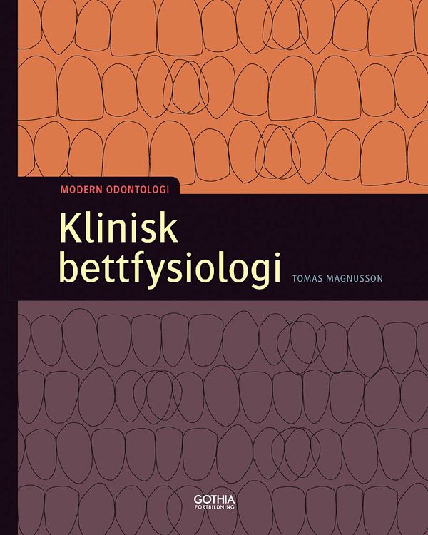 Klinisk bettfysiologi | 1:a upplagan