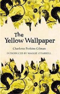 The Yellow Wallpaper | 0:e upplagan