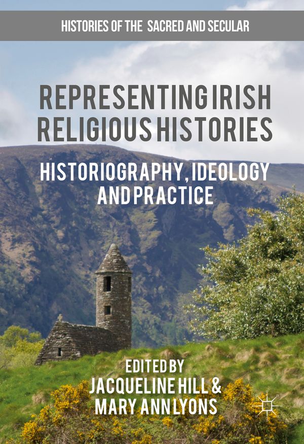 Representing Irish Religious Histories | 1:a upplagan