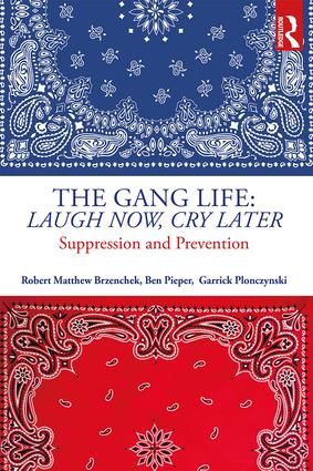 The Gang Life: Laugh Now, Cry Later | 1:a upplagan
