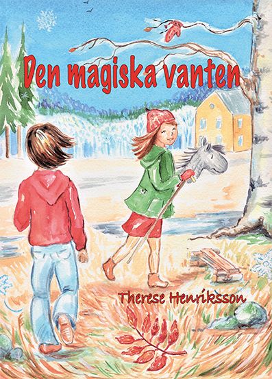 Den magiska vanten | 1:a upplagan