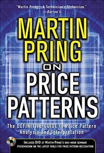 Pring on price patterns - the definitive guide to price pattern analysis an