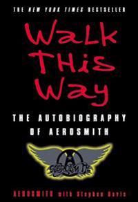 Walk This Way: The Autobiography of Aerosmith | 0:e upplagan