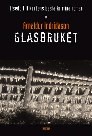 Glasbruket | 1:a upplagan