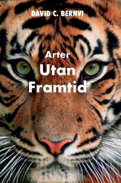 Arter utan framtid | 1:a upplagan