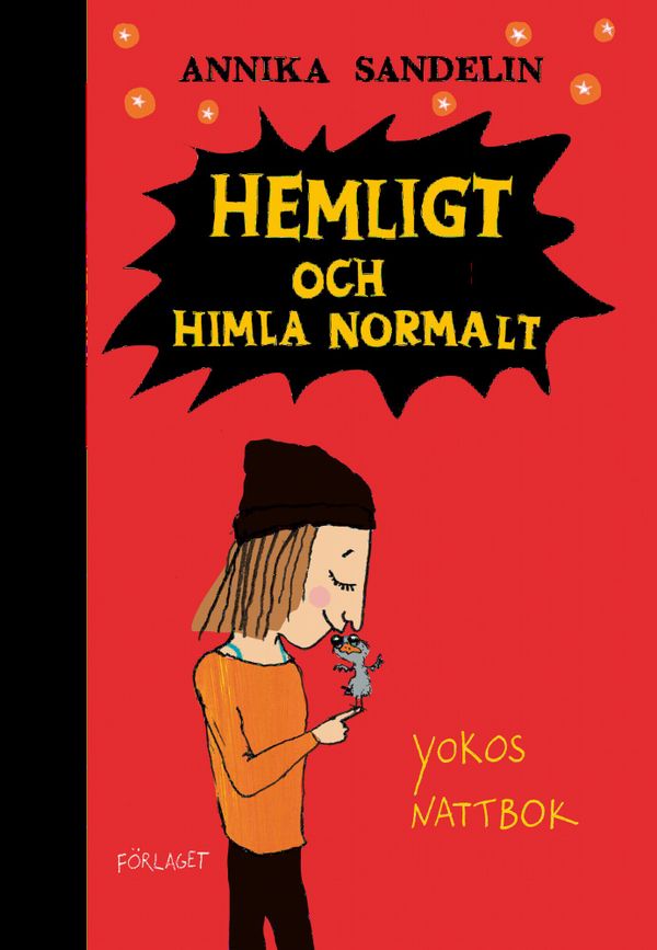 Hemligt och himla normalt | 0:e upplagan