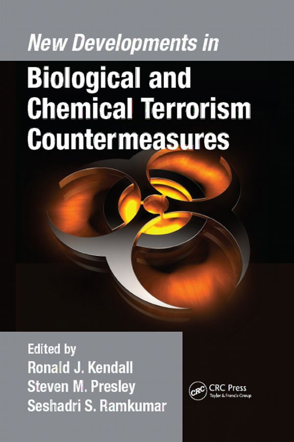 New Developments in Biological and Chemical Terrorism Countermeasures | 1:a upplagan