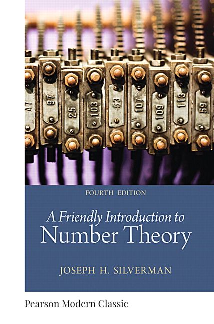 Friendly Introduction to Number Theory, A (Classic Version) | 4:e upplagan