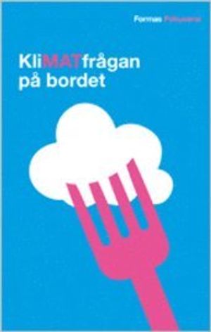 Klimatfrågan på bordet | 1:a upplagan