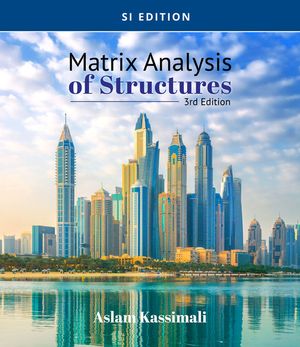 Matrix Analysis of Structures, SI Edition | 3:e upplagan