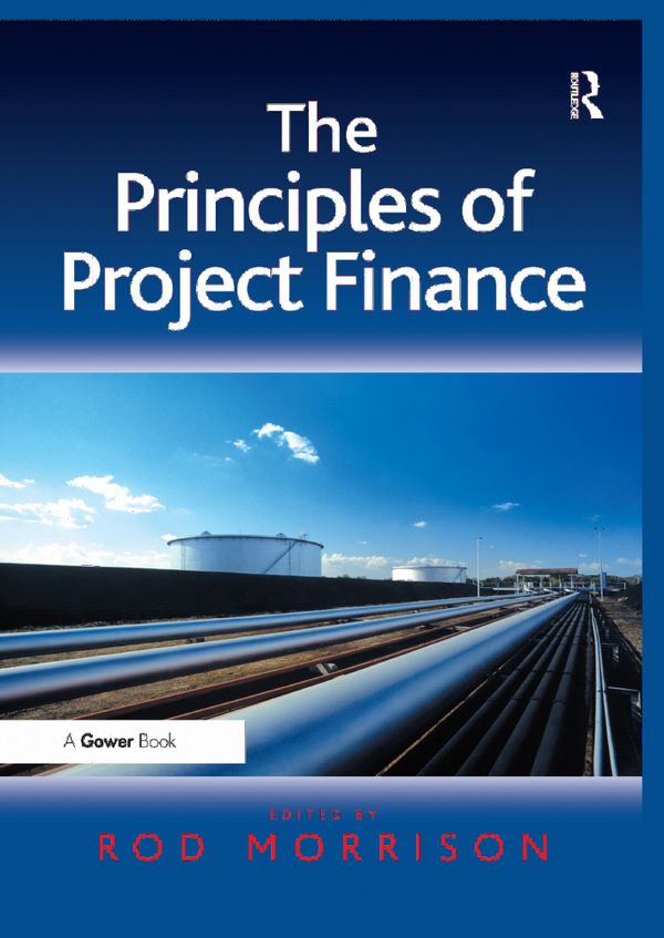 The Principles of Project Finance | 1:a upplagan