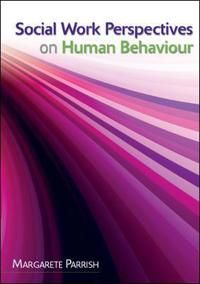 Social Work Perspectives on Human Behaviour | 0:e upplagan