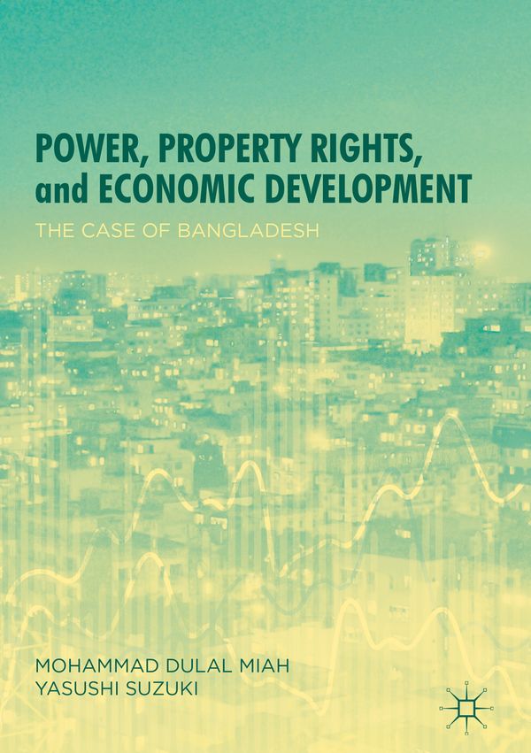 Power, Property Rights, and Economic Development | 1:a upplagan