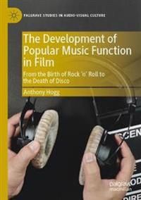 The Development of Popular Music Function in Film