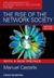 The Rise of the Network Society: The Information Age: Economy, Society, and (2009)