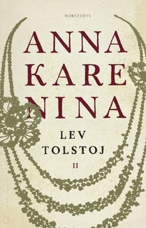 Anna Karenina : Volym II | 4:e upplagan