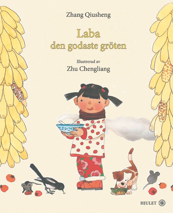 Laba - den godaste gröten - Qiusheng Zhang