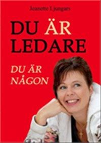 Du ÄR ledare, du ÄR någon | 0:e upplagan