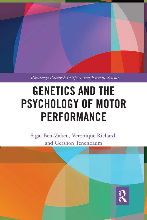 Genetics and the Psychology of Motor Performance | 1:a upplagan