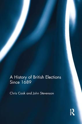 A History of British Elections since 1689 | 1:a upplagan